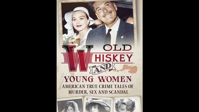 Old Whiskey and Young Women