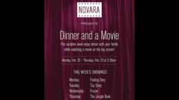 Novara's Dinner and a Movie, February break 2017