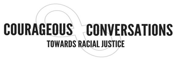 Courageous Conversations towards Racial Justice holds July event focused on racial justice.