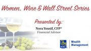 Women, Wine & Wall Street Series