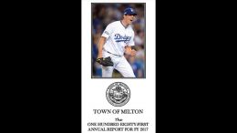 FY 2017 Milton Annual Town Report features Rich Hill