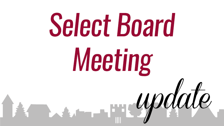 Select Board Update