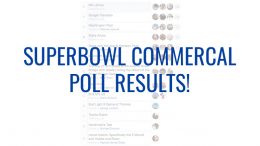 The 2019 Super Bowl commercial poll results are in!