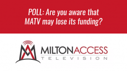 Milton Access TV Poll