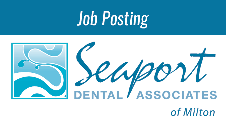 Seaport Dental Job posting