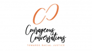 Courageous Conversations toward racial justice