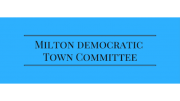 The Milton Democratic Town Committee announces the annual Milton Democratic Caucus