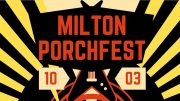Save the Rescheduled Date: Milton Porchfest 2020 poster.