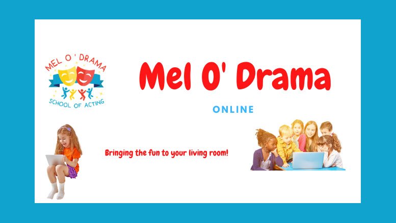 New Mel O Drama Online group offers free drama session special guest videos for kids The Milton Scene