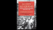 A City So Grand by Stephen Puleo