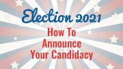 Election 2021: How to announce candidacy
