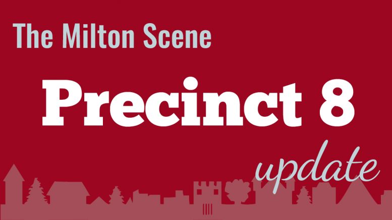 Milton Town Meeting Precinct 8 update