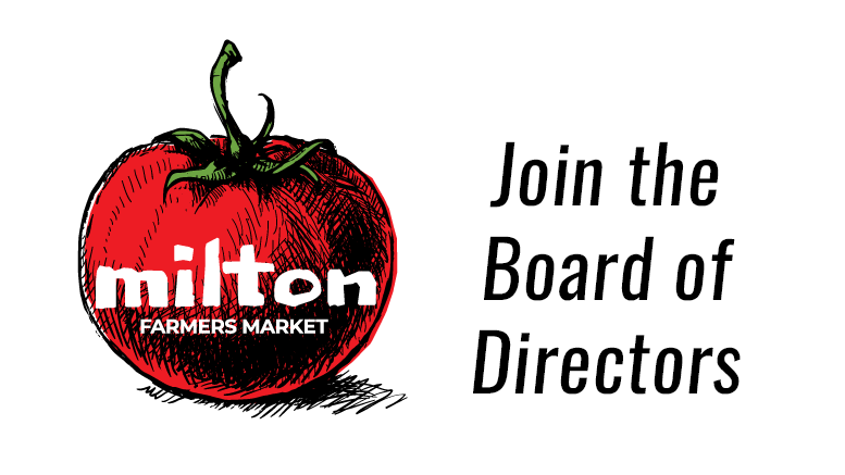 Join the Milton Farmer's Market Board of Directors