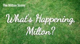 What's Happening Milton - weekly update of events in Milton, MA