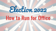Election 2022: how to run for office