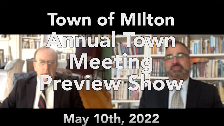 Annual Town Meeting preview show 2022