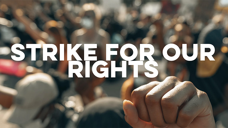 Strike for our rights