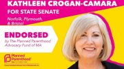 State Senate candidate Kathleen Crogan-Camara, endorsed by Planned Parenthood Advocacy Fund of Massachusetts.