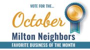 Vote for the october Milton Neighbors business of the month