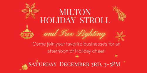 milton holiday stroll and tree lighting