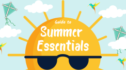 Guide to top essentials for a fun & easy summer