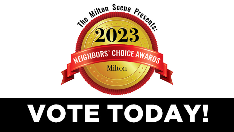 2023 Milton Neighbors choice awards - vote today