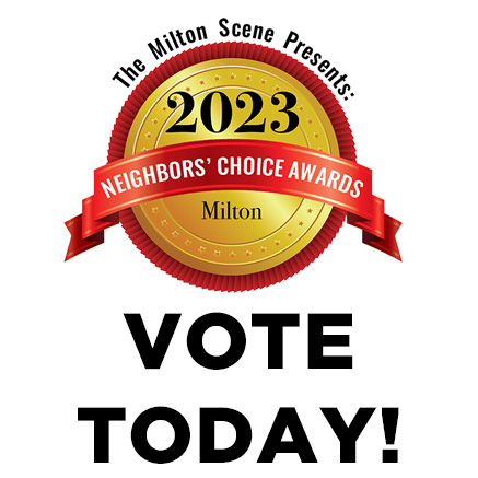 2023 Milton Neighbors choice awards - vote today!
