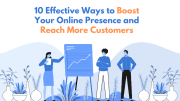 10 Effective Ways to Boost Your Online Presence and Reach More Customers - image: canva