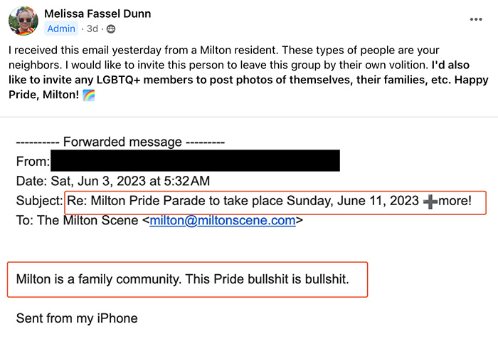 screenshot of an email: The email read, "Milton is a family community. This pride bullsh*t is bullsh*t." 