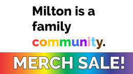 Milton is a family community merch sale