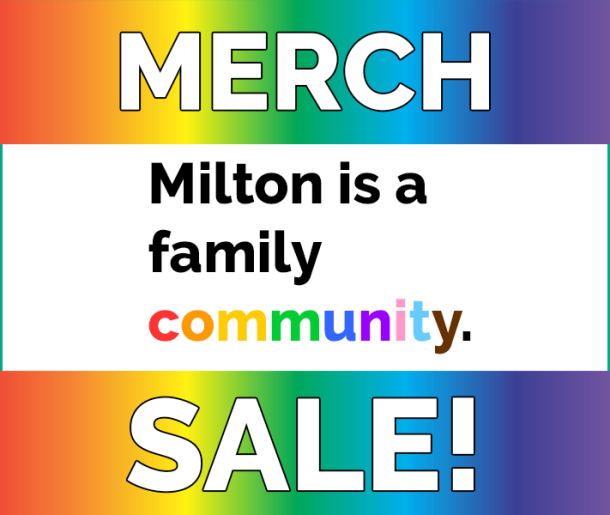 Milton is a family community merch sale