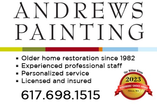 Andrews Painting Advertisement - call 617-698-1515 to learn more!