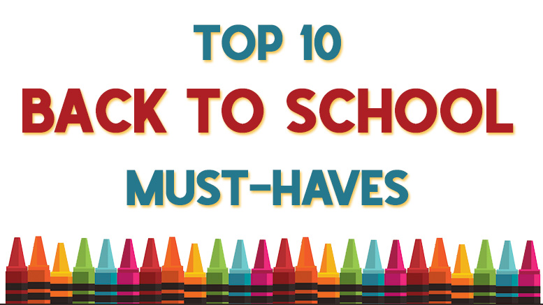 Top 10 must-haves for a stylish and successful Back to School season