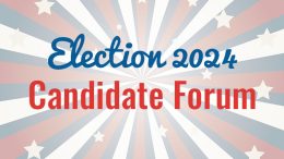 Election 2024 candidate forum.