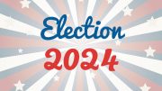 Election 2024 on a red, white and blue background.