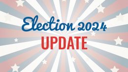 Election 2024 update on a red, white and blue background.