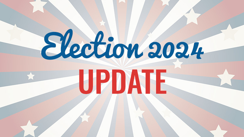 Election 2024 update on a red, white and blue background.