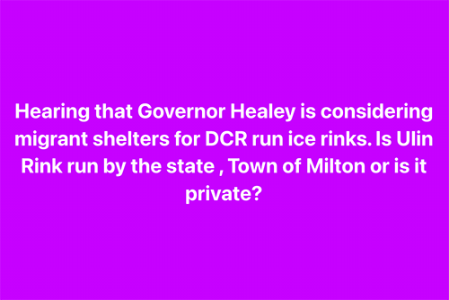 Hearing governor Healey is considering immigrant shelters for DCR run by Milton Neighbors.