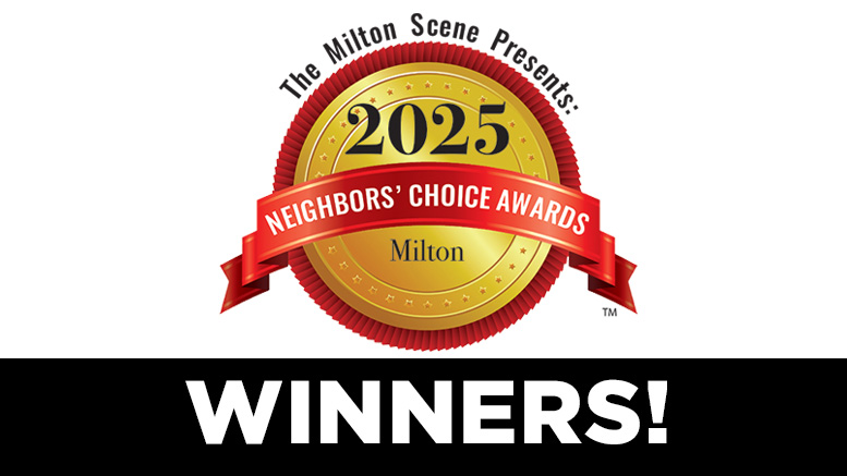 A gold seal with "2025 Choice Awards" and "Milton Neighbors" in the center, above bold white text stating "WINNERS!" on a black background, celebrating this annual recognition.